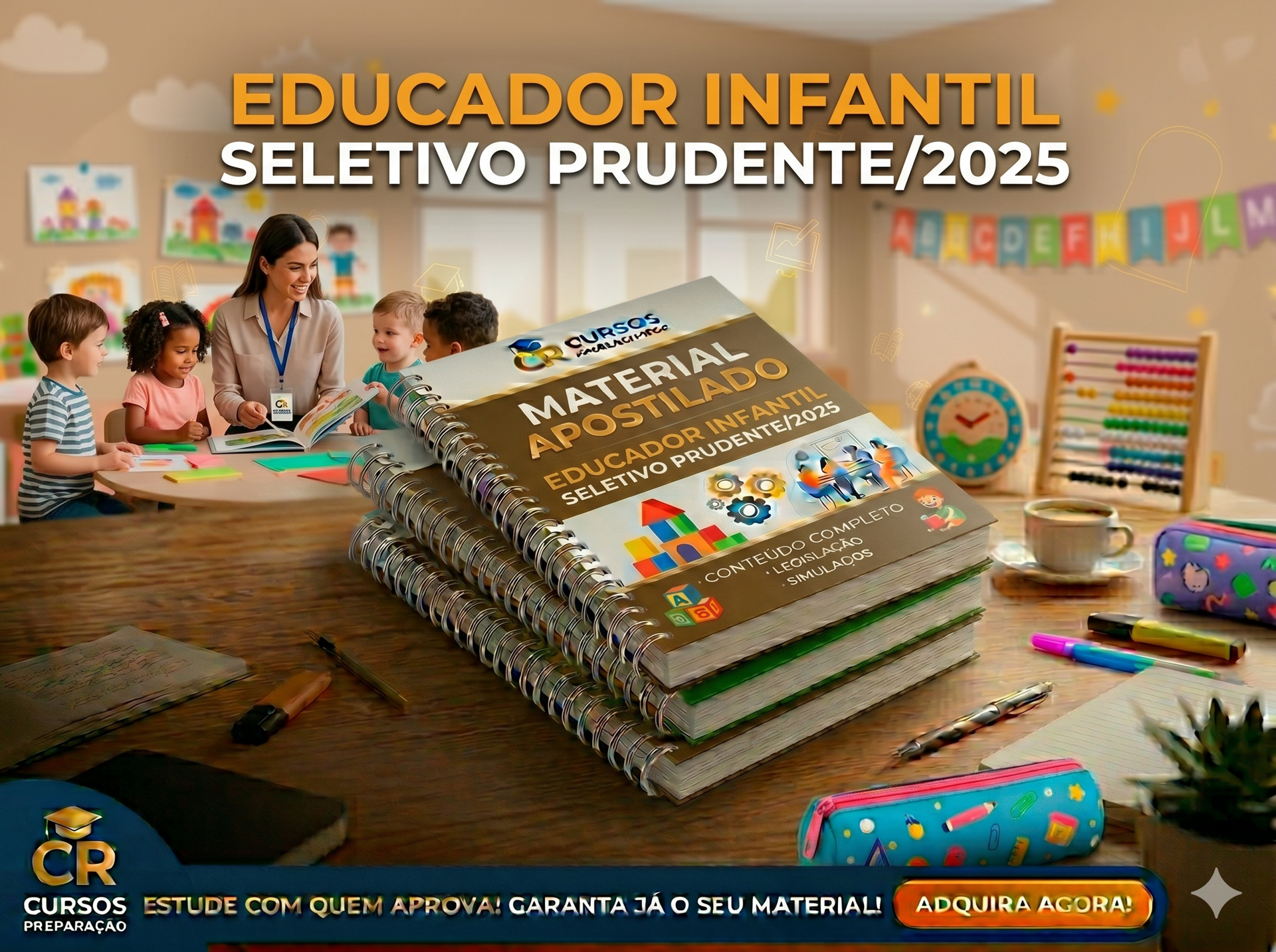 Apostila de Educador Infantil - Seletivo de Presidente Prudente / 2025
