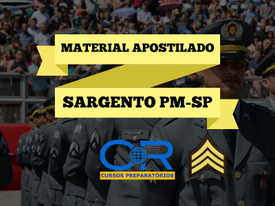 Material Apostilado - Sargento PM-SP Atualizado