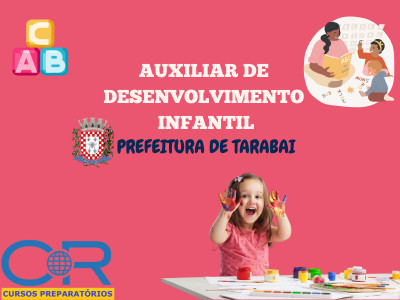 Apostilas Auxiliar de Desenvolvimento Infantil - Prefeitura Tarabai
