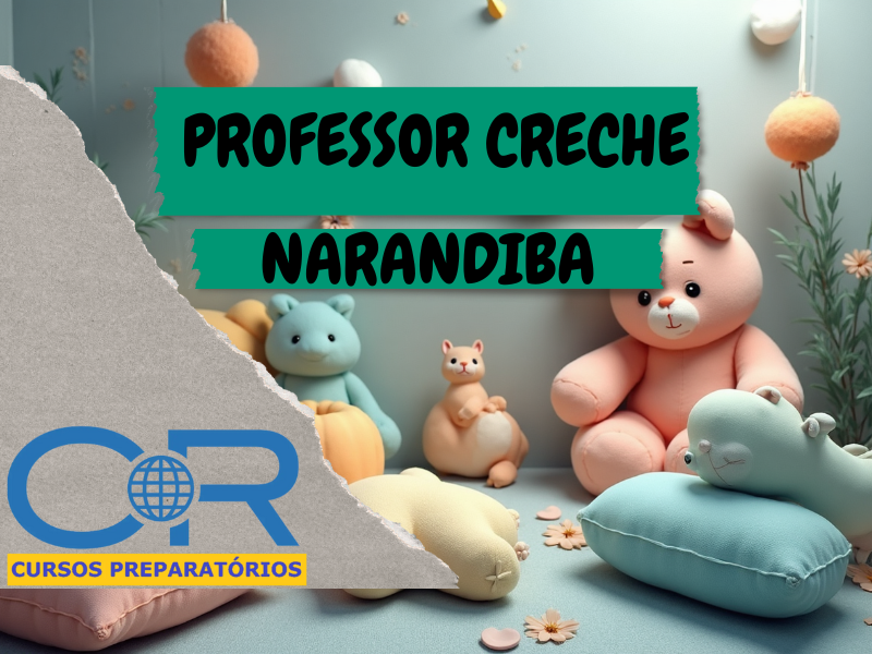 Apostila de Professor Creche - Prefeitura de Narandiba
