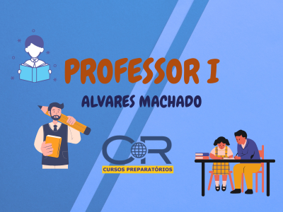 Apostilas de Professor I - Prefeitura de Alvares Machado